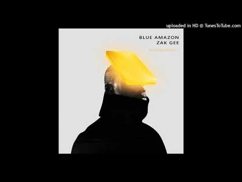 Blue Amazon & Zak Gee = Lithium 1 (Original Mix) {2020}