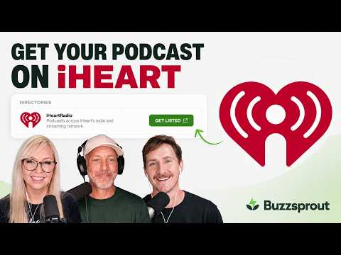 Get Your Podcast on iHeart in One Click