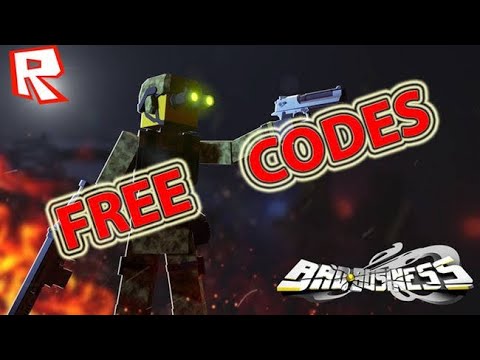 FREE MONEY IN BAD BUSINESS(CODES)