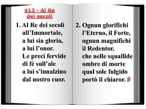 412 Al Re dei secoli - Innario Chiesa Cristiana Avventista del Settimo Giorno 2014