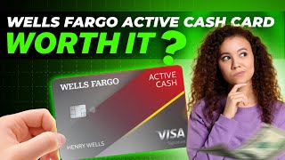Wells Fargo Active Cash Card Review 2025 | Pros and Cons | R