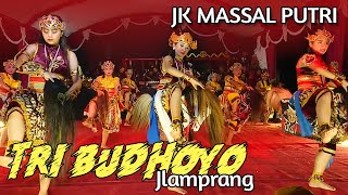 Download lagu JK Massal Putri TRI BUDHOYO Jlamprang, Tanggulanom mp3