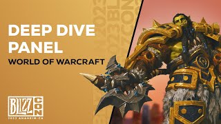 BlizzCon | The War Within: Deep Dive Panel | World of Warcraft