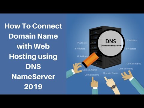 How To Connect Domain Name with Web Hosting using DNS Name Server 2019  what is DNS