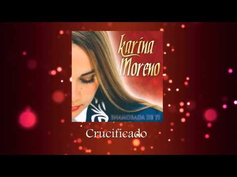 Karina Moreno - Crucificado (Audio Oficial)