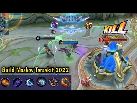 Build Moskov Terbaru & Tersakit 2022 - Mobile legends Bang Bang