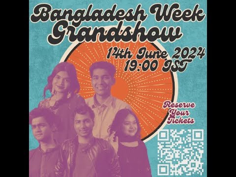 Grand Show " Fading Hearts"- Bangladesh Week 2024 presents