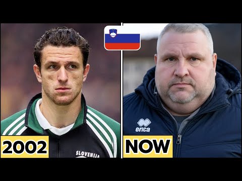 🇸🇮 Slovenia ⚽ World Cup 2002 Squad – Then and Now
