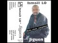 Ismaël lo - Gor SAYINA