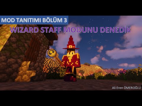 Ali Eren Ömeroğlu - Wizard's Staff Mod #3 Minecraft Mod Introduction