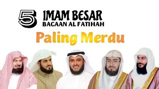 Download lagu Imam Besar | Bacaan Al fatihah Paling Merdu #1 mp3