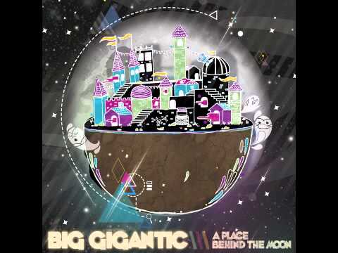 Big Gigantic- Sky High