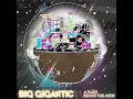 Big Gigantic Sky High