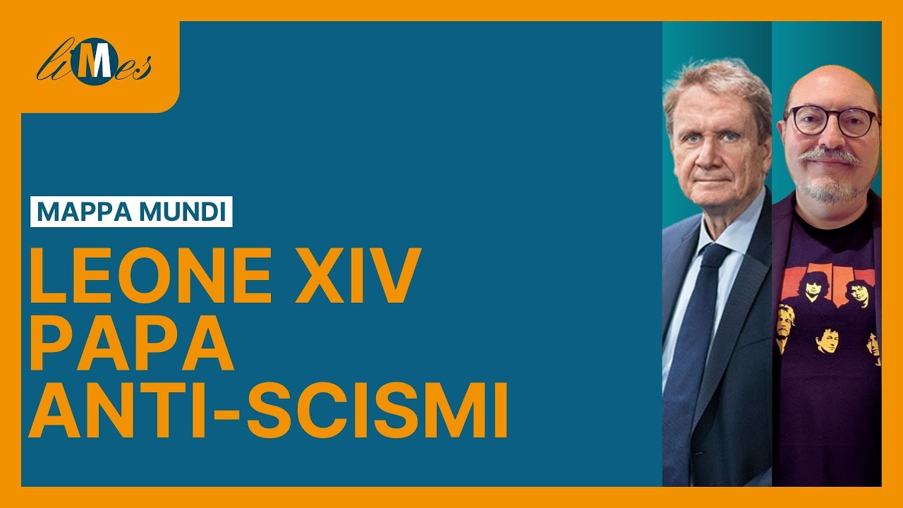 Leo XIV, the anti-schism pope - MappaMundi with Lucio Caracciolo