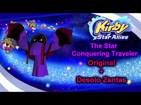 Kirby Star Allies - The Star Conquering Traveler Mashup (Original + Desolo Zantas)