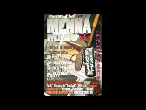 Menna, Desperado & Guillz "Reclan" ZOLARSEM