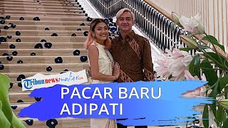 Adipati Dolken Dikabarkan Punya Pacar Baru, Inilah Fakta-fakta Wanita yang Digandengnya