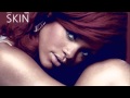 Rihanna - Skin [Arcane Remix]