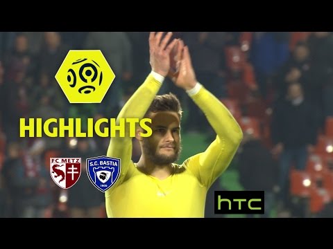 FC Metz - SC Bastia (1-0) - Highlights - (FCM - SCB) / 2016-17