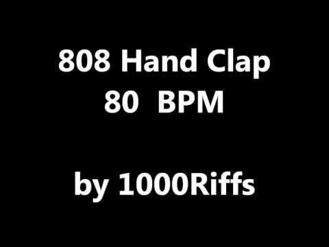 808 Hand Clap : 80 BPM - Beats Per Minute