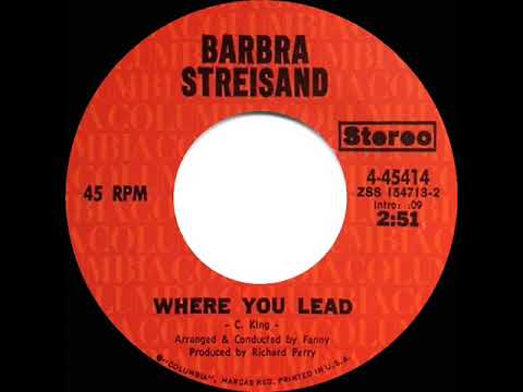 1971 HITS ARCHIVE: Where You Lead - Barbra Streisand (stereo 45)