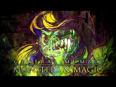 [FULL EP] General Mumble - Monsters & Magic (2013)