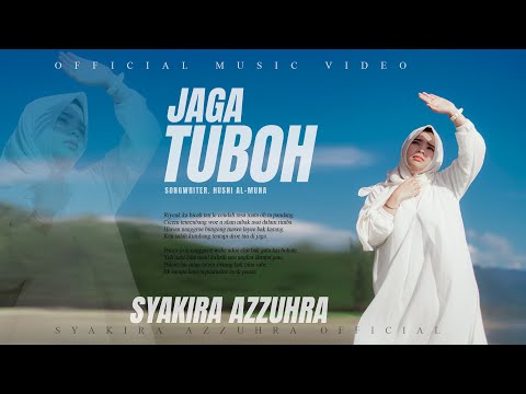JAGA TUBOH-Husni Al Muna Cover By Syakira Azzuhra(versi cewek)