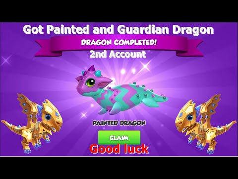 Got Painted and Guardian Dragon in second account-Dragon Mania Legends | Opened 100 Ancient tickets