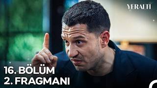 Yeraltı 16. Bölüm 2. Fragmanı