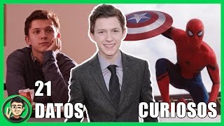 21 Curiosidades Que NO SABIAS Sobre Tom Holland (Spiderman Homecoming) | ZomByte