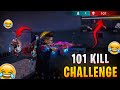 101 KILL CHALLENGE MY SUSCRIBER FUNNY GAMEPLAY VIDEO 3tufantips