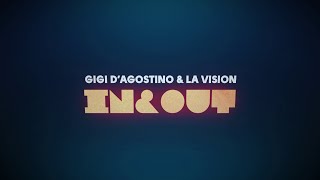 Musik-Video-Miniaturansicht zu In & Out Songtext von LA Vision & Gigi D'Agostino