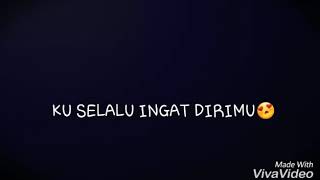 Download lagu Ku slalu ingat dirimu mp3 Download lagu Ku slalu ingat dirimu mp3