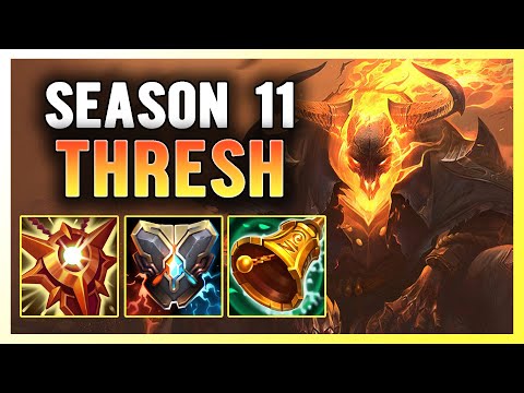 SEASON 11 THRESH SUPPORT GAMEPLAY GUIDE (RUNES+BUILD) | League of Legends