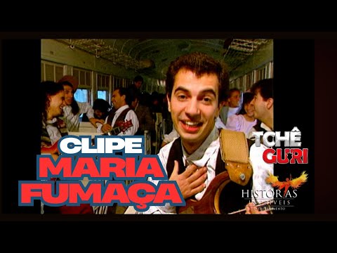 Maria Fumaça - Tchê Guri
