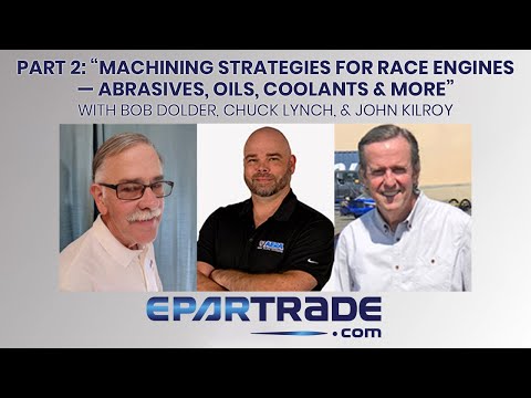Machining Strategies For Engines: Abrasives, Oils, Coolants