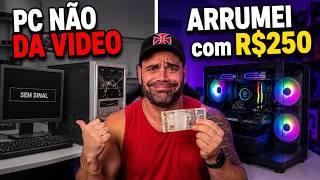 PC NÃO DÁ VÍDEO? Faça ISSO antes de gastar dinheiro