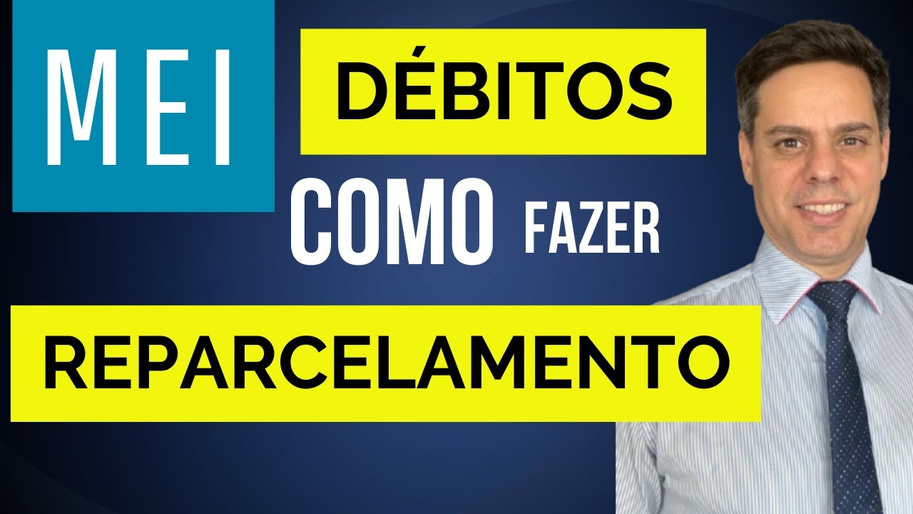 MEI - Como REPARCELAR a dívida na Receita Federal [Incluir novos Débitos]