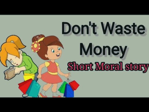 Story Don't Waste Money l English Short Story for Kids l Kids Learning