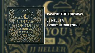 JJ Heller - Paving the Runway (Official Audio Video)
