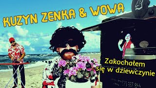 Musik-Video-Miniaturansicht zu Zakochałem się w dziewczynie Songtext von Kuzyn Zenka x Wowa