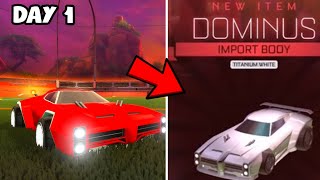 Nothing To White Dominus in 30 days! Day 1 (Rocket League)