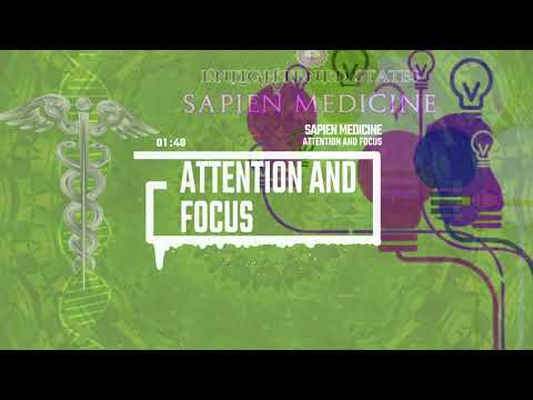 Attention and Focus (Morphogenic Field, Energetically Programmed) ADHD help by Sapien Medicine