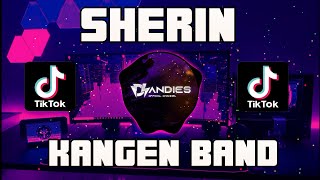 Download lagu DJ KANGEN BAND SHERIN FULL BASS REMIX ORIGINAL MIX... mp3
