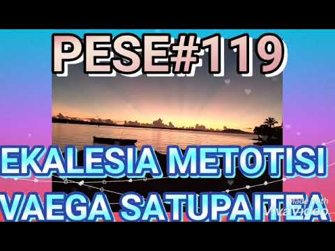 PESE #119 MA TE O MA IESU