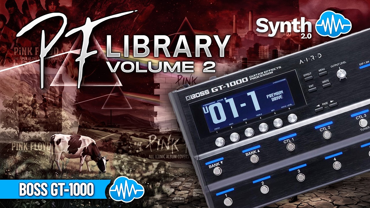 DVK050 - PF Library Vol. 2 - Pink Floyd-Inspired Tones - Boss GT1000 / GT1000 Core ( 8 Presets ) - Video Preview 1