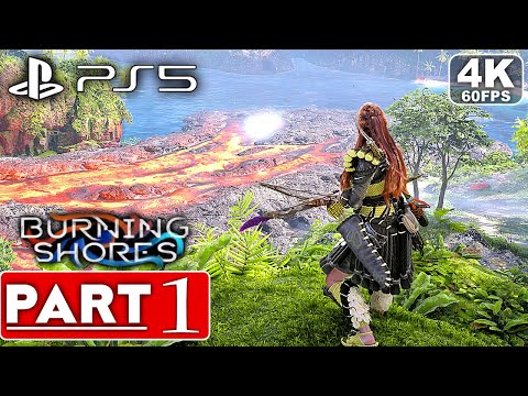 HORIZON FORBIDDEN WEST Burning Shores DLC Gameplay Walkthrough Part 1 [4K 60FPS PS5] - No Commentary