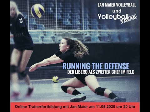 Online-Trainerfortbildung: "Running the defense - Der Libero als zweiter Chef im Feld" mit Jan Maier