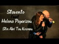 Stavento feat. Helena Paparizou - Stin Akri Tou ...
