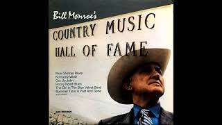 You&#39;ll Find Her Name Written There , Bill Monroe